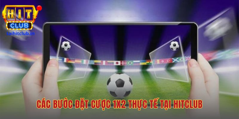 Đặt kèo châu Âu Hitclub qua 4 bước tham gia đơn giản